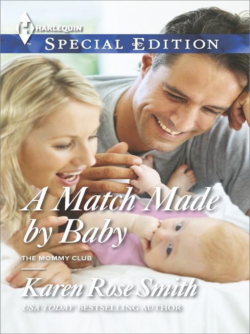 Title details for A Match Made by Baby by Karen Rose Smith - Wait list